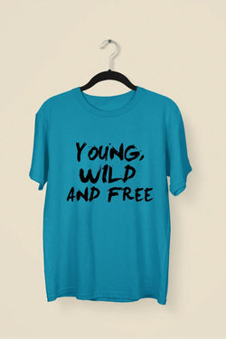 Young Wild And Free Premium Unisex Tshirt